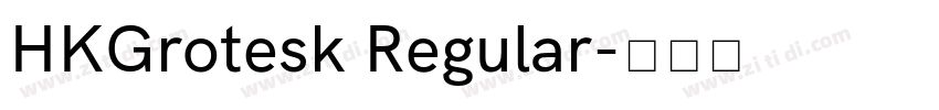 HKGrotesk Regular字体转换